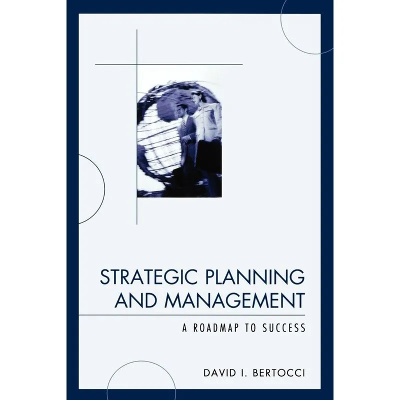 Strategic Planning and Management