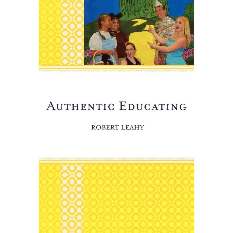 Authentic Educating