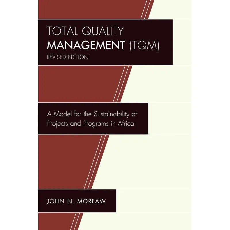 Total Quality Management (TQM)
