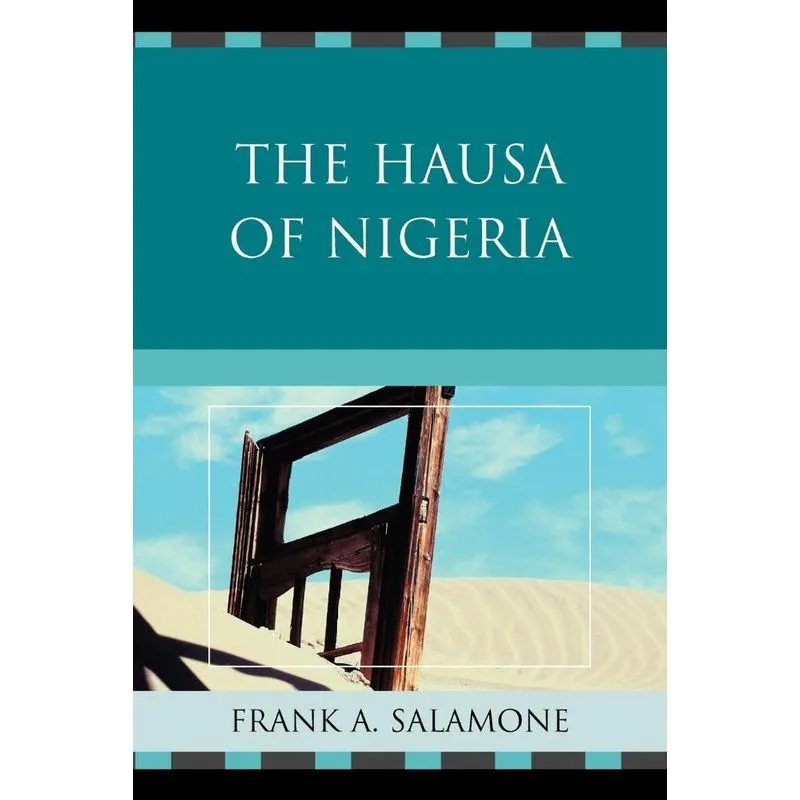 The Hausa of Nigeria