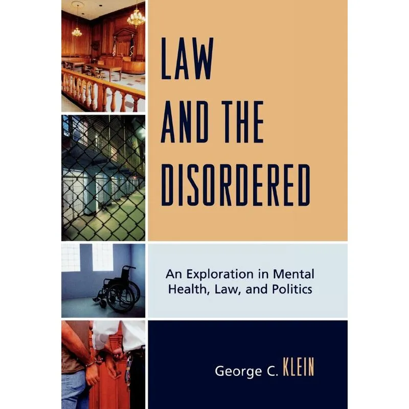 Law and the Disordered