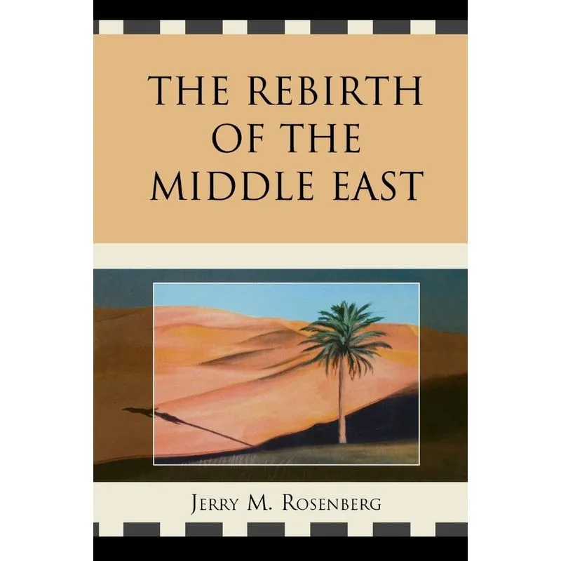The Rebirth of the Middle East