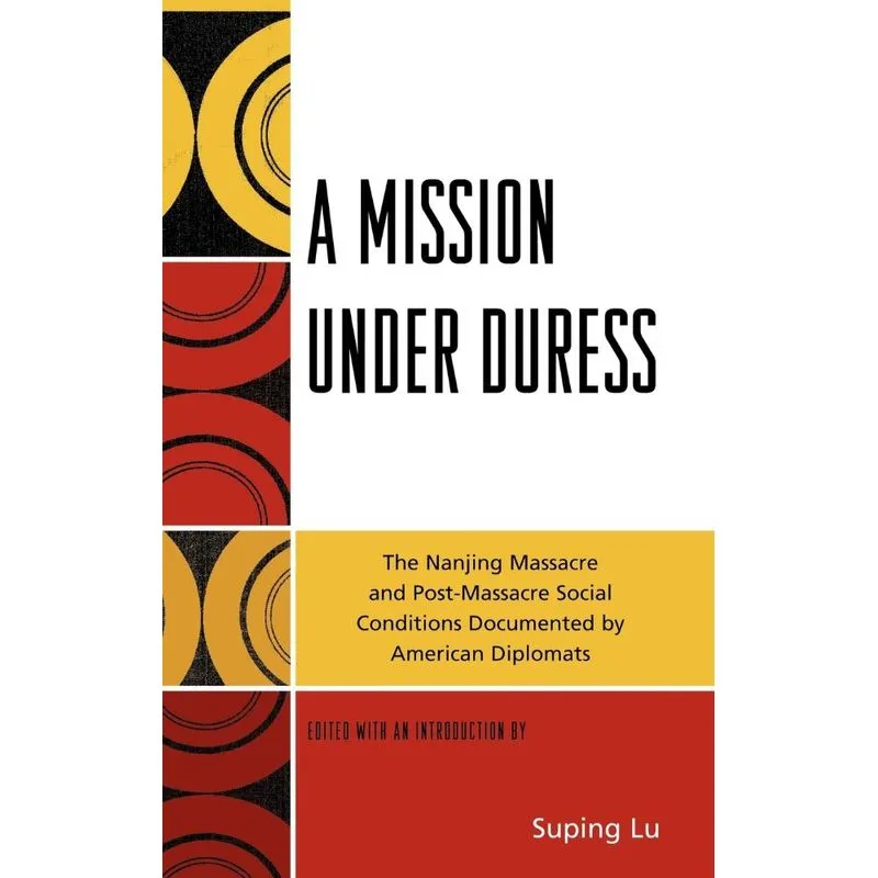 A Mission under Duress
