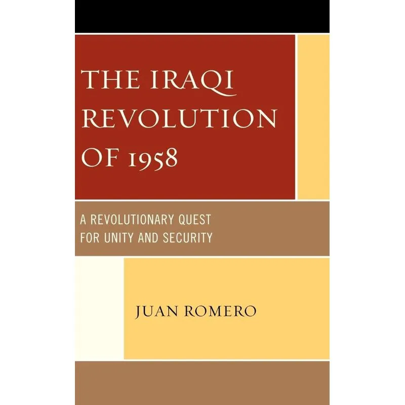 The Iraqi Revolution of 1958