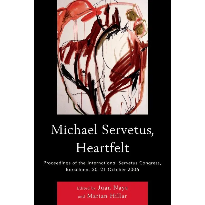 Michael Servetus Heart Felt PB