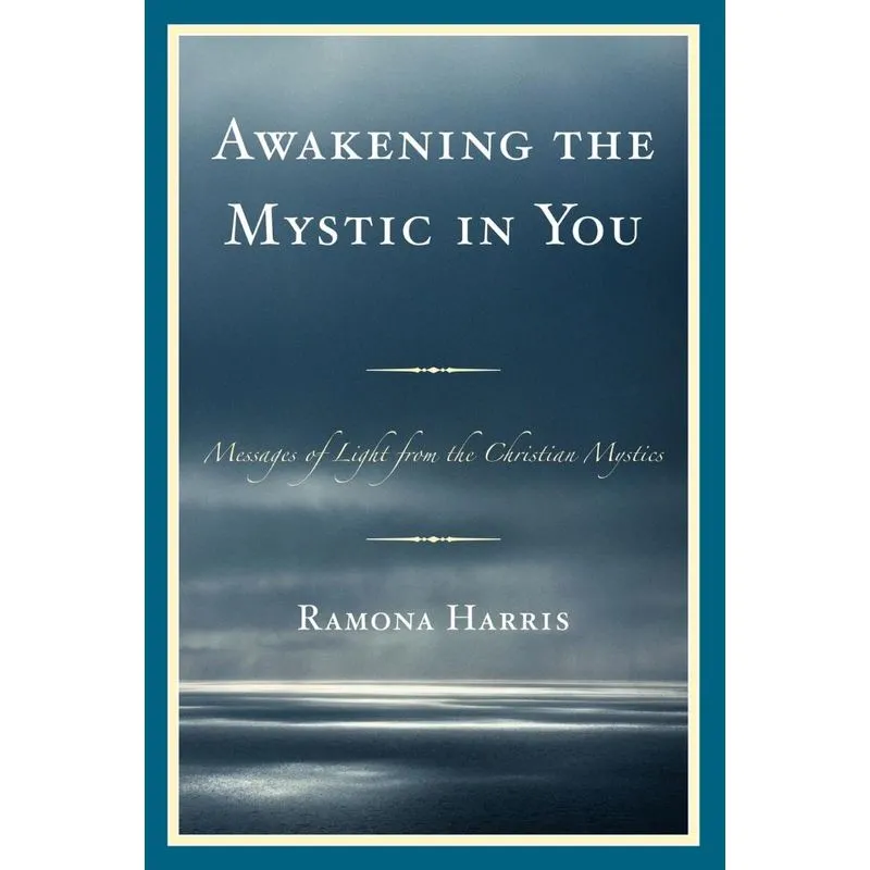 Awakening the Mystic in You
