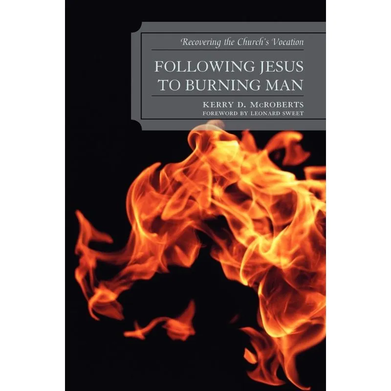 Following Jesus to Burning Man