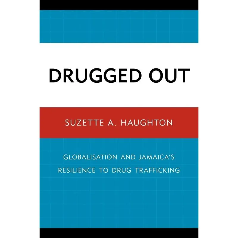 Drugged Out