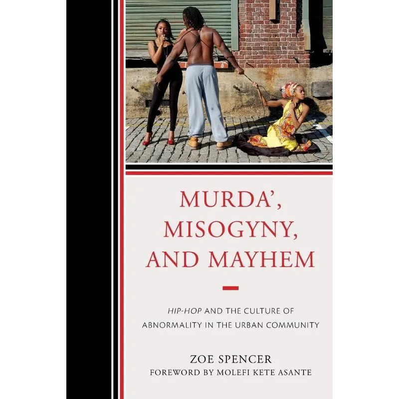 Murda, Misogyny, and Mayhem