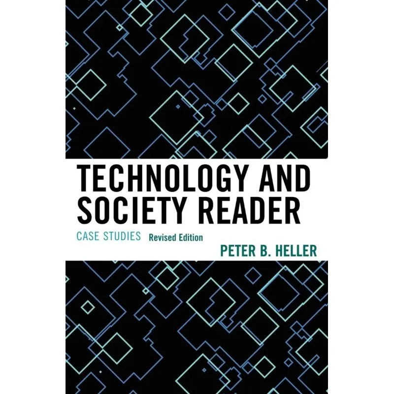 Technology and Society Reader