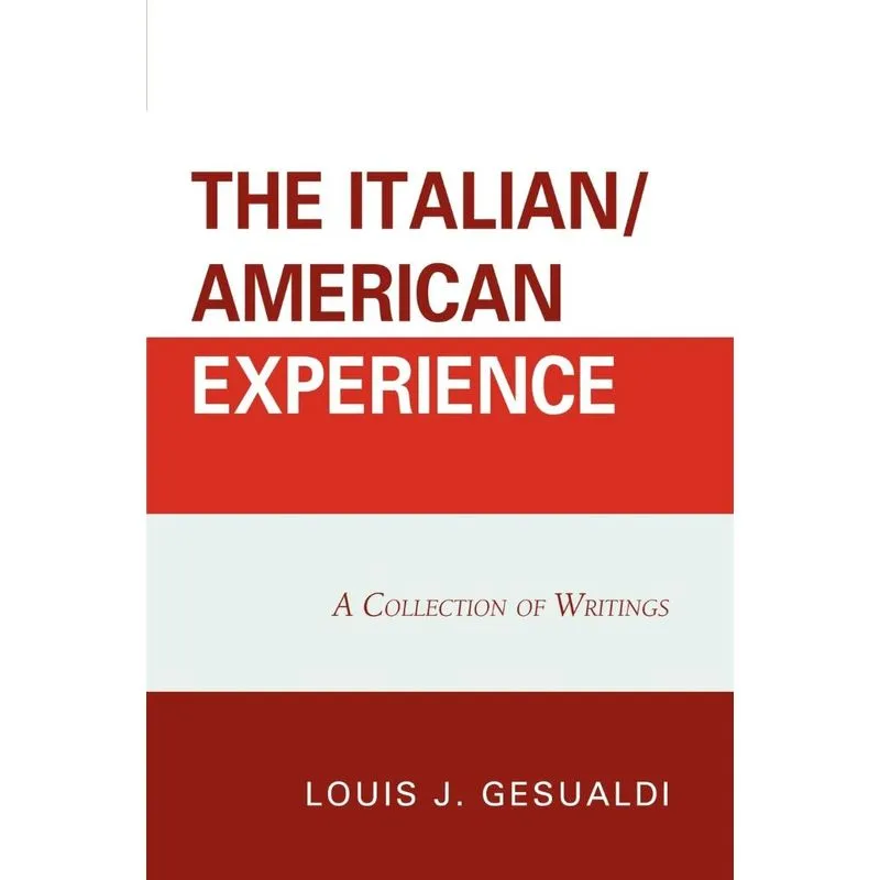 The Italian/American Experience
