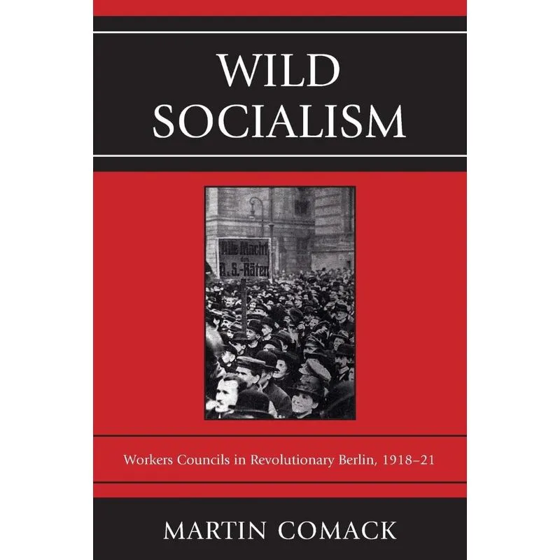 Wild Socialism