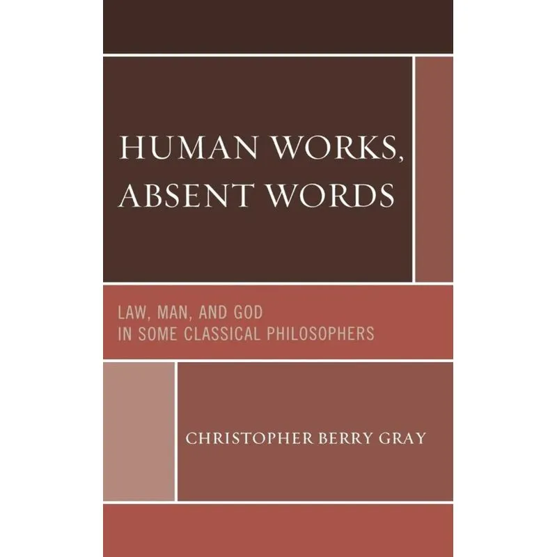 Human Works, Absent Words