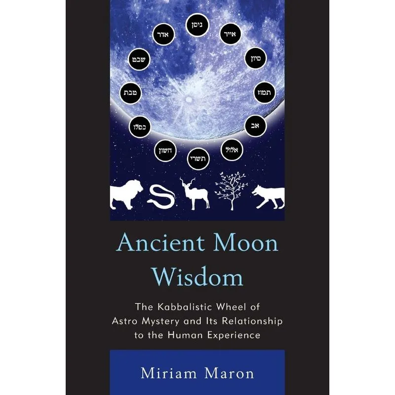 Ancient Moon Wisdom