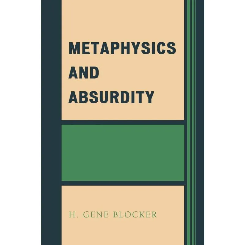 Metaphysics and Absurdity