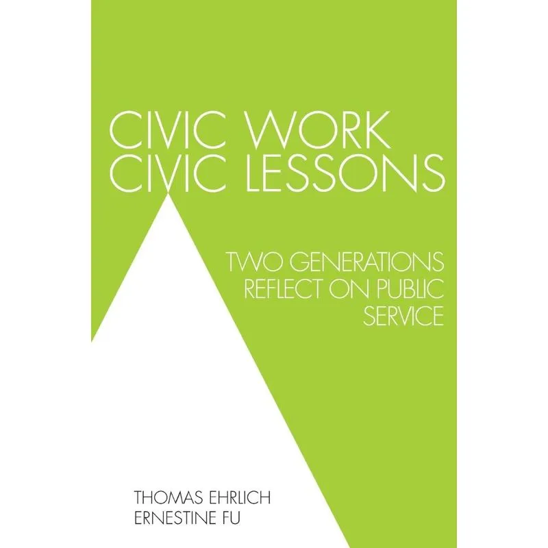 Civic Work, Civic Lessons