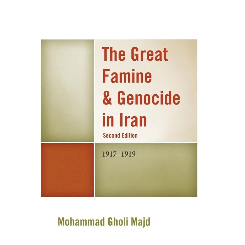 The Great Famine & Genocide in Iran