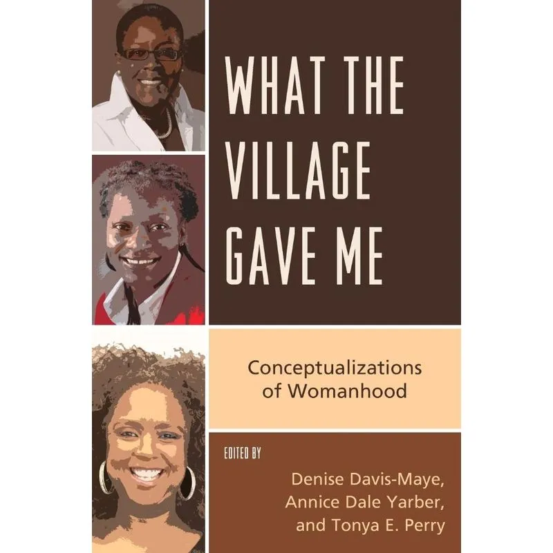 What the Village Gave Me