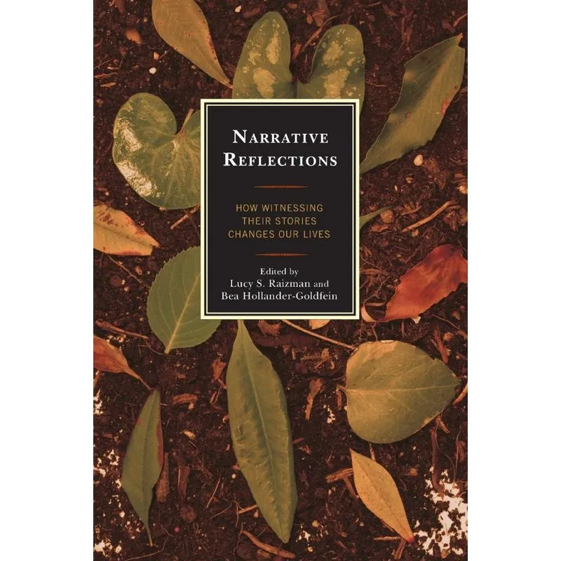 Narrative Reflections