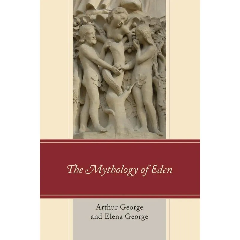 The Mythology of Eden