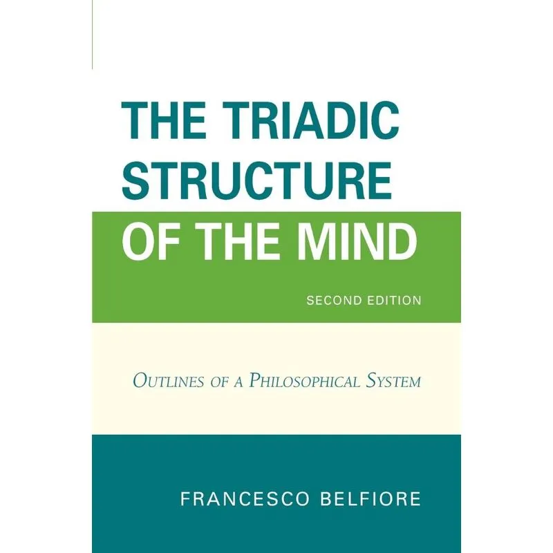 The Triadic Structure of the Mind