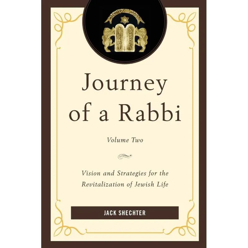 Journey of a Rabbi, Volume Two