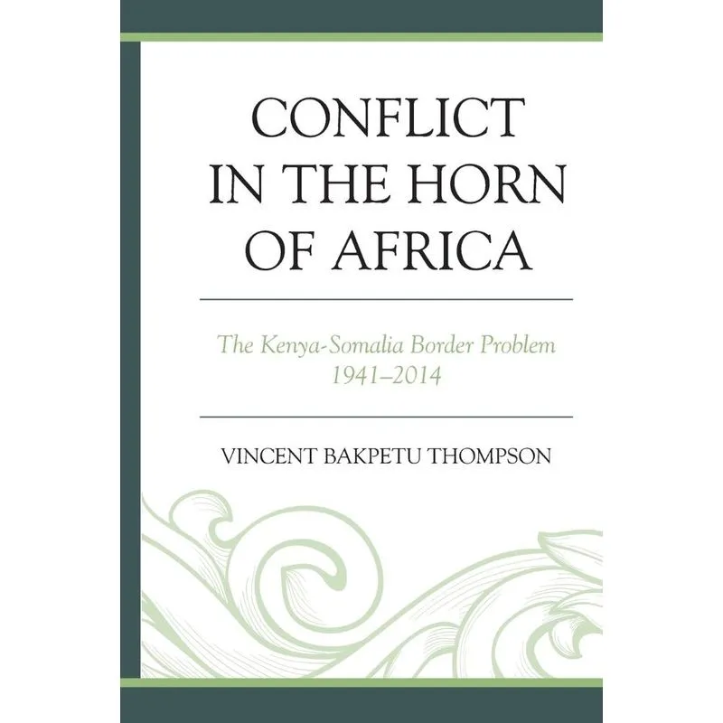 Conflict in the Horn of Africa