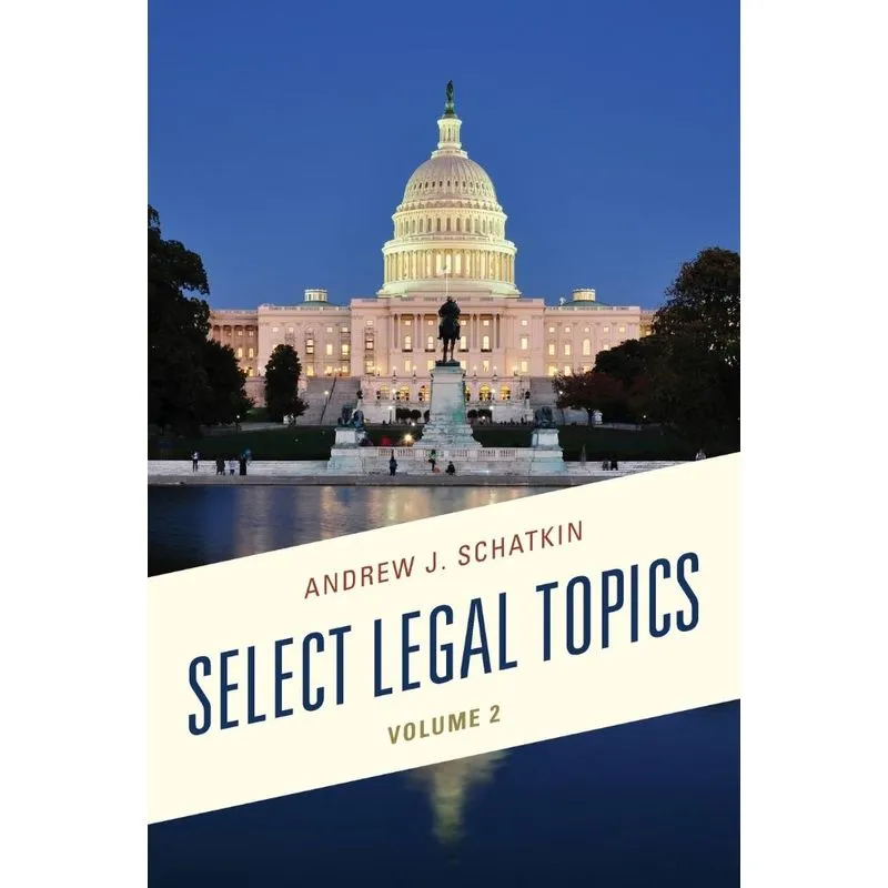 Select Legal Topics, Volume 2