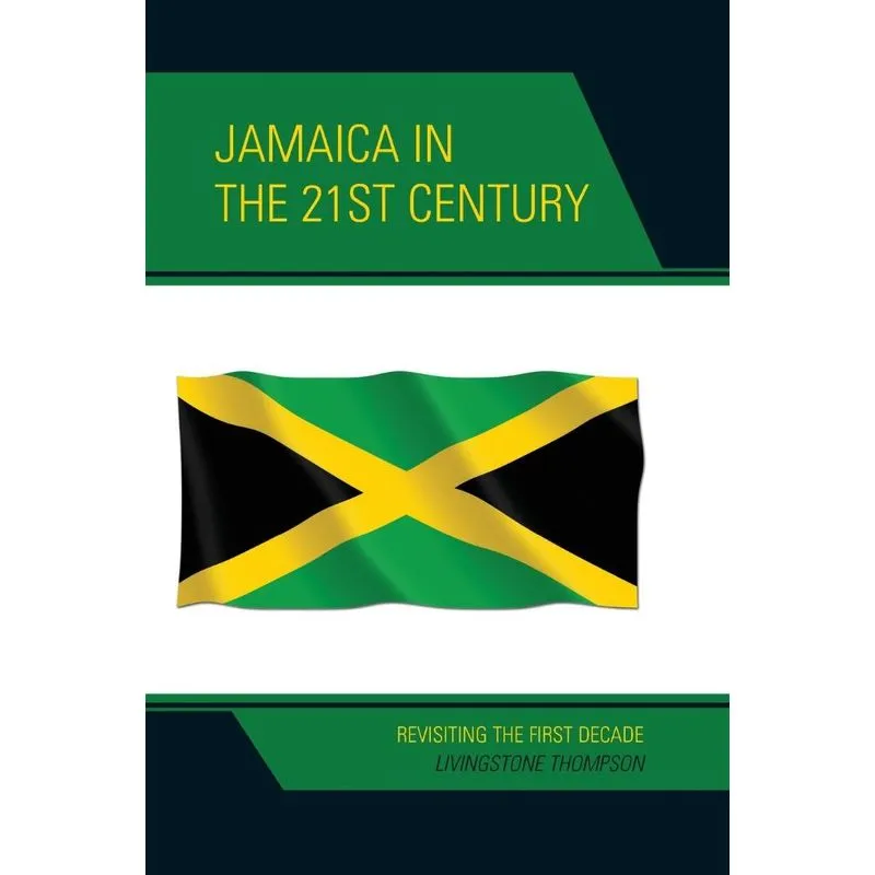Jamaica in the 21st Century