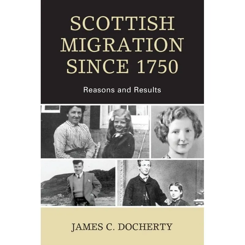 Scottish Migration Since 1750