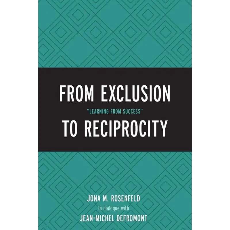 From Exclusion to Reciprocity