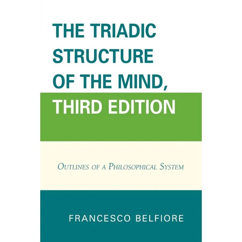The Triadic Structure of the Mind