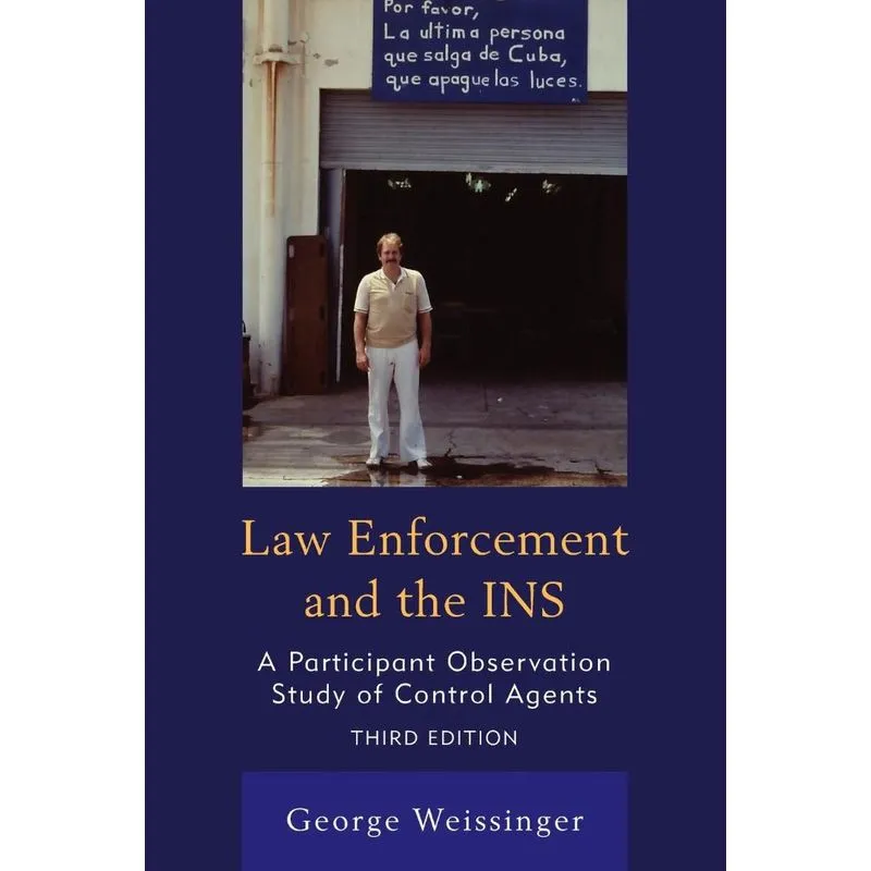 Law Enforcement and the INS