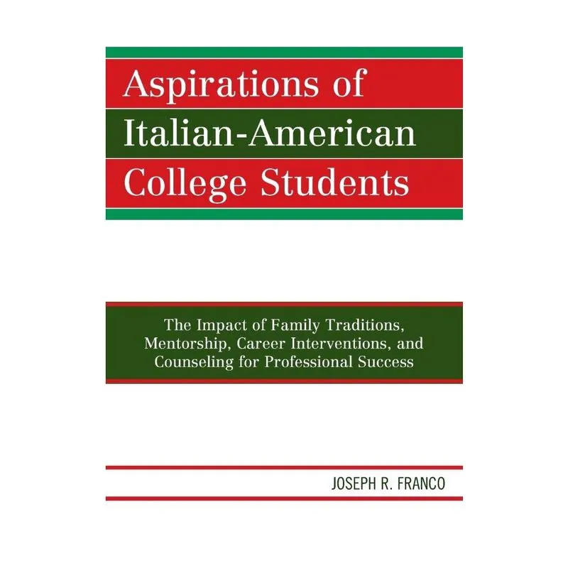 Aspirations of Italian-American College Student