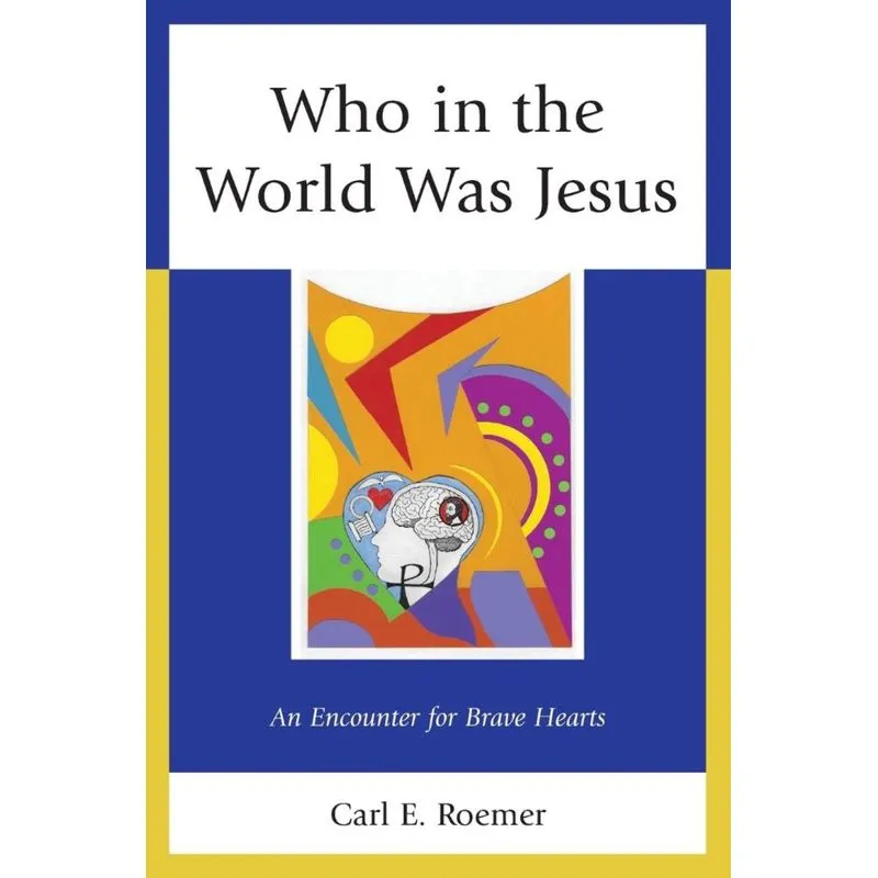 Who in the World Was Jesus