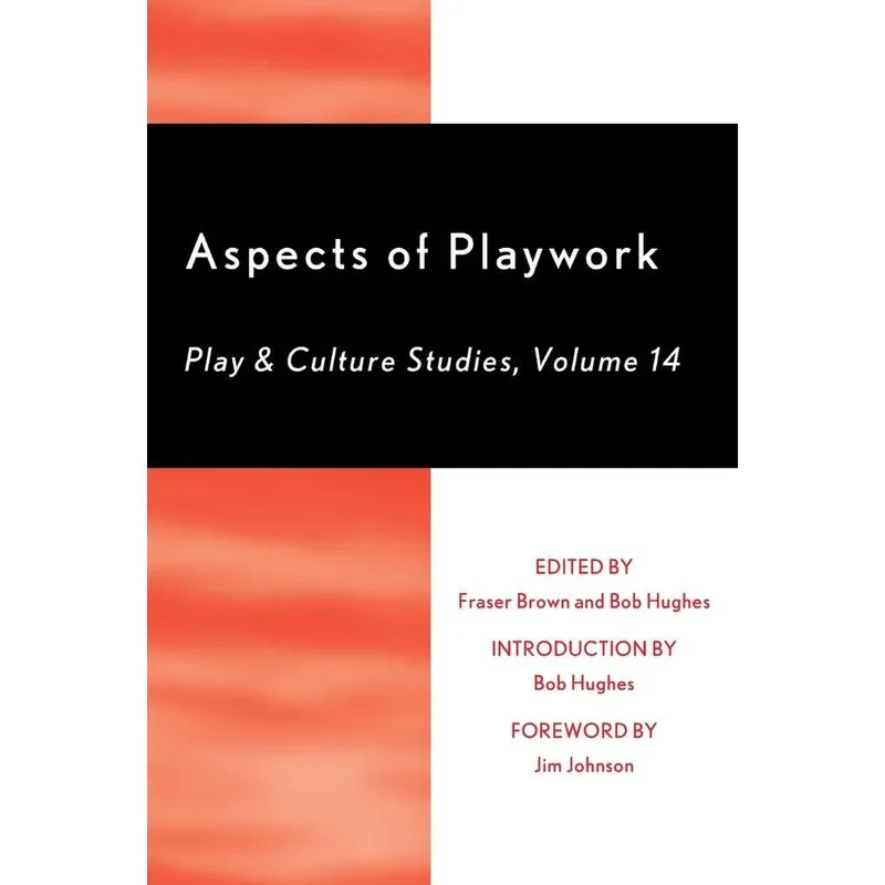 Aspects of Playwork