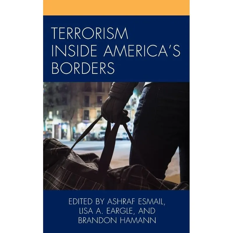 Terrorism Inside Americas Borders
