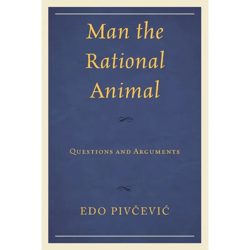 Man the Rational Animal