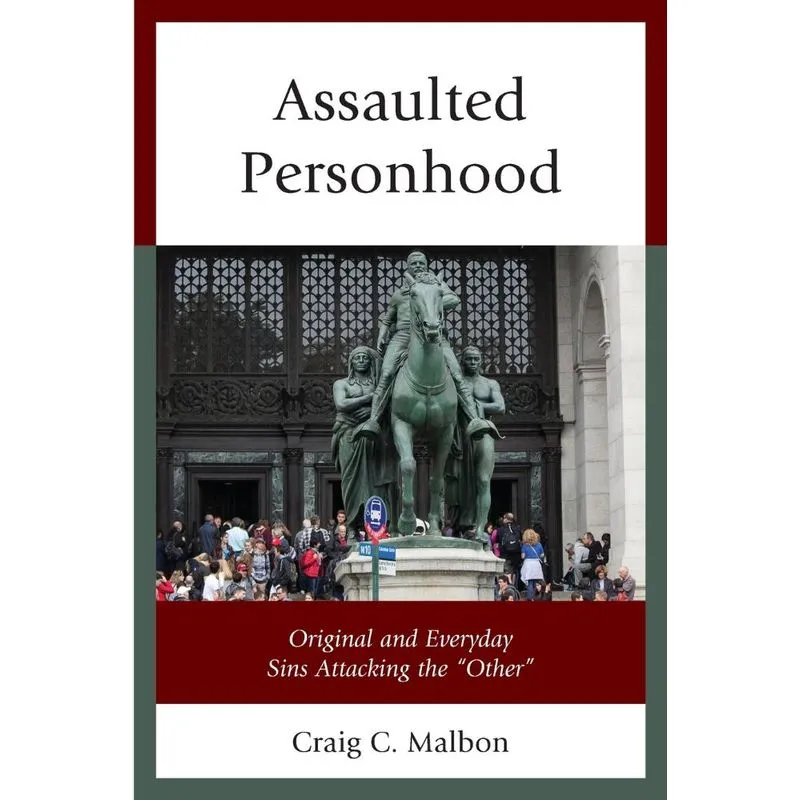 Assaulted Personhood