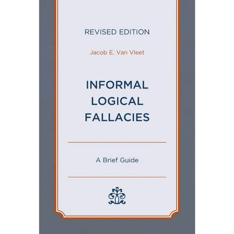 Informal Logical Fallacies