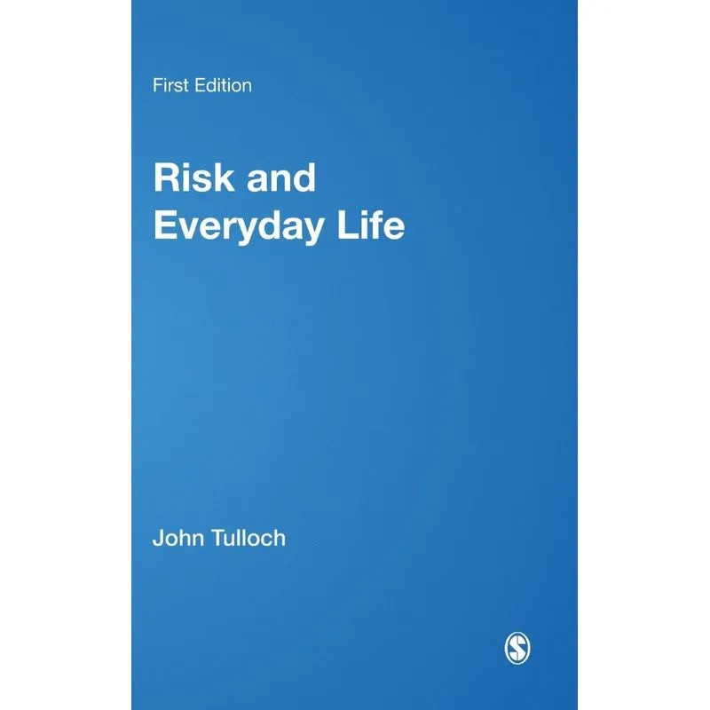 Risk and Everyday Life