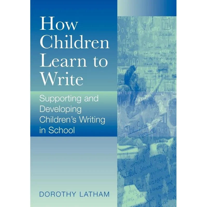 How Children Learn to Write