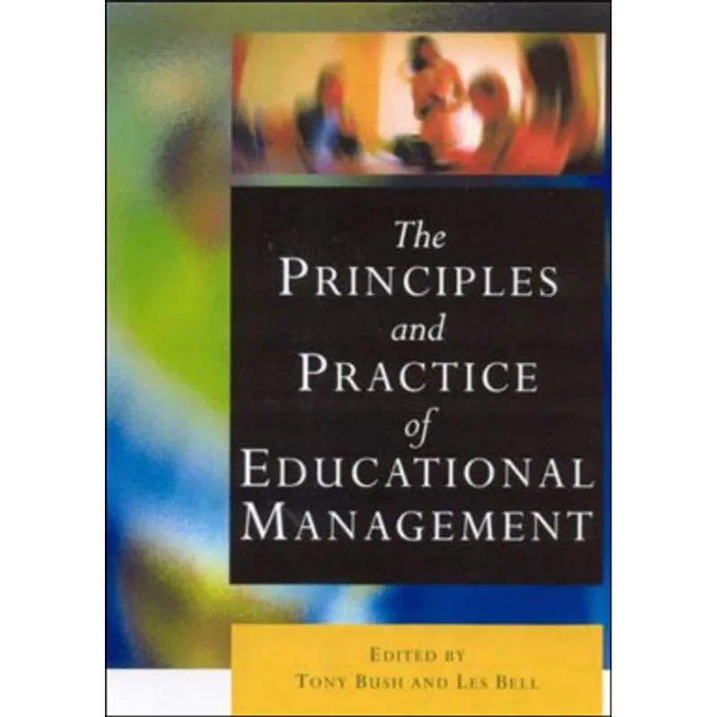 THE PRIN & PRACT.OF EDUC MANAGEMENT