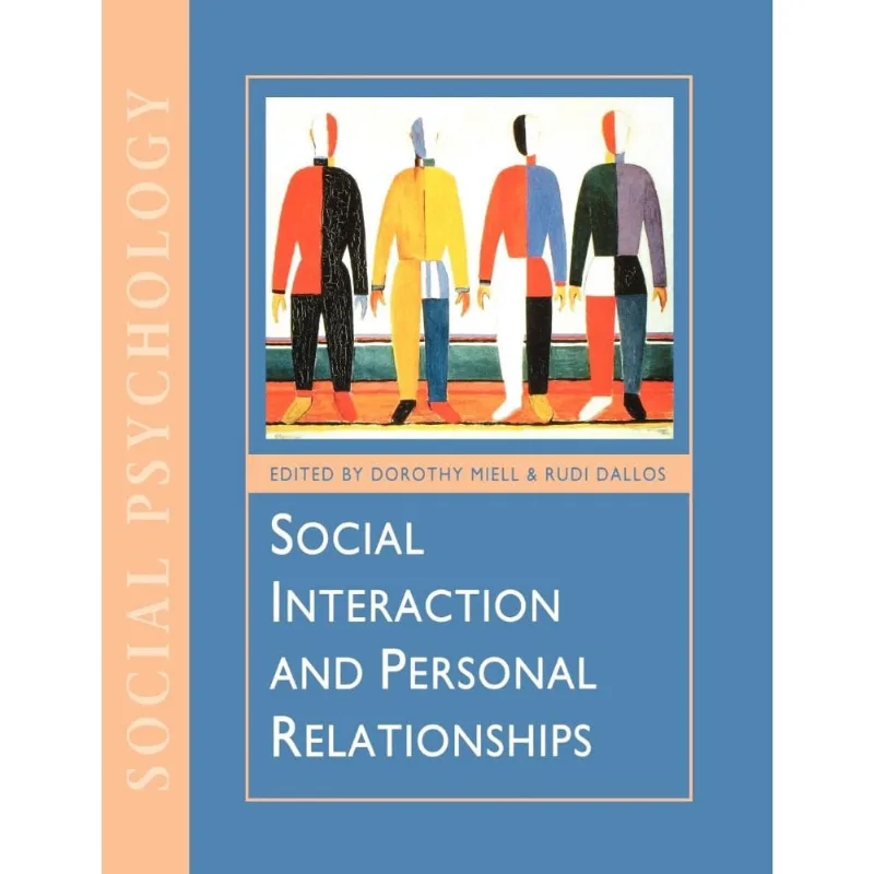 Social Interaction and Personal Relationships