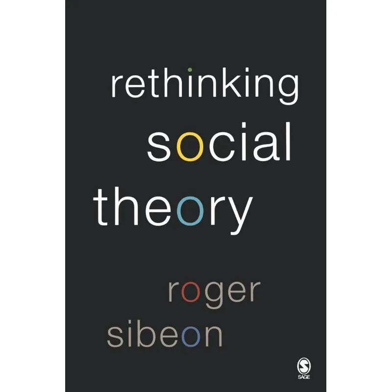 Rethinking Social Theory
