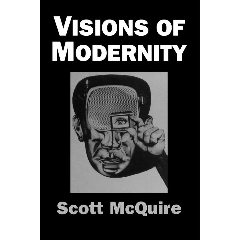 Visions of Modernity