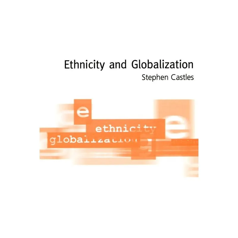 Ethnicity and Globalization