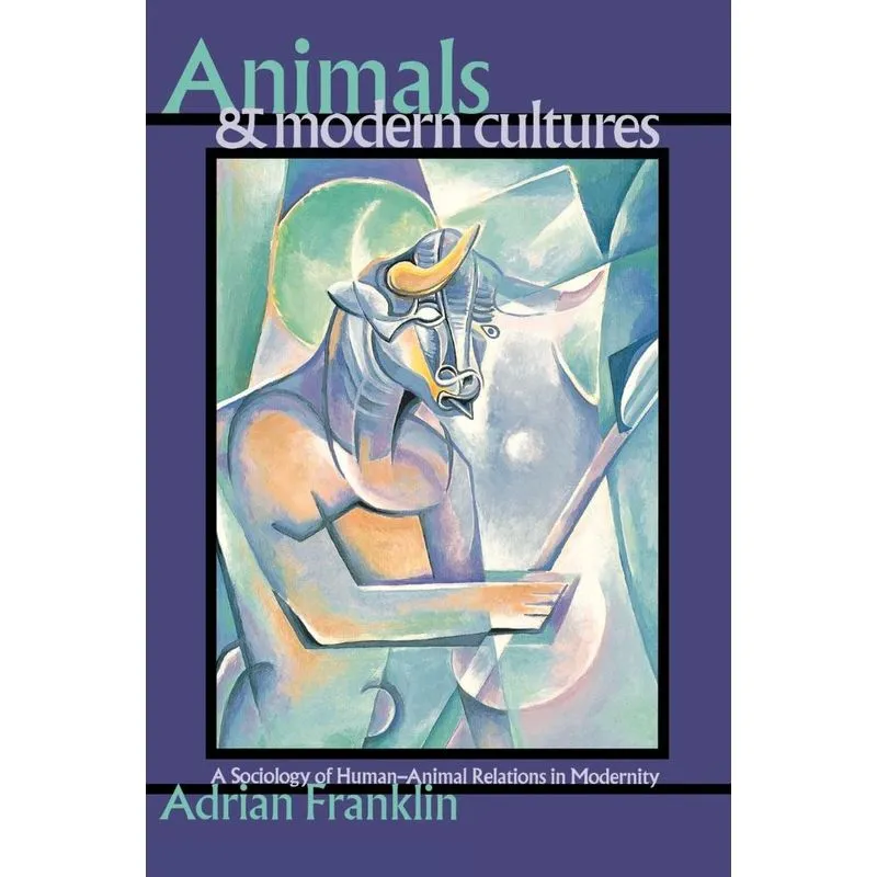 Animals and Modern Cultures