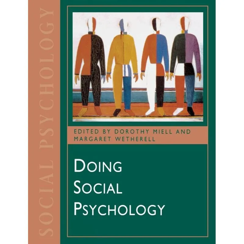 Doing Social Psychology