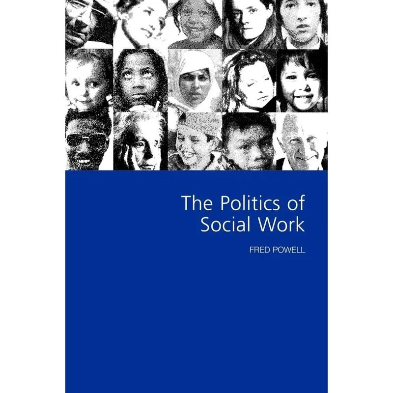 The Politics of Social Work